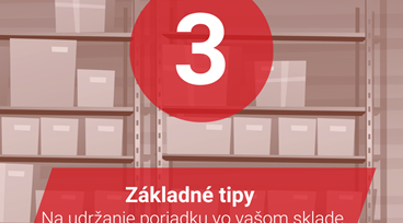 3 základné tipy na udržanie poriadku vo vašom sklade